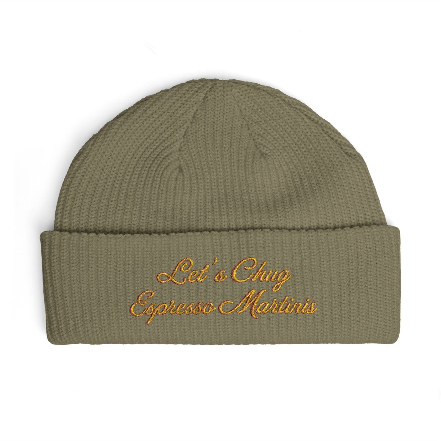 Embroidered Cuff Beanie — "Let's Chug Espresso Martinis" Knit Hat