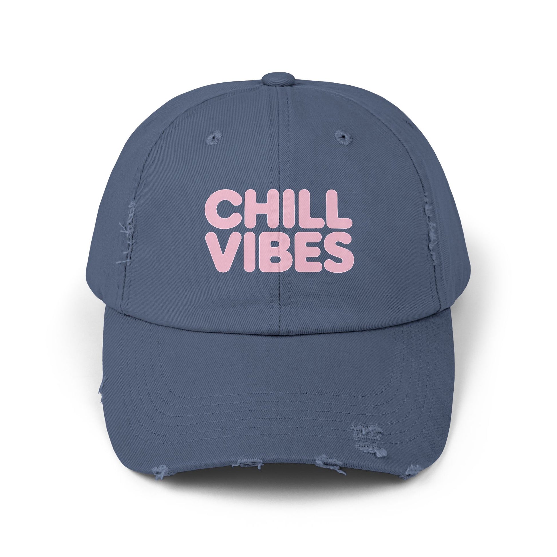 Chill Vibes Distressed Cap — Pink Text Casual Baseball Hat Hats Printify Scotland Blue One size