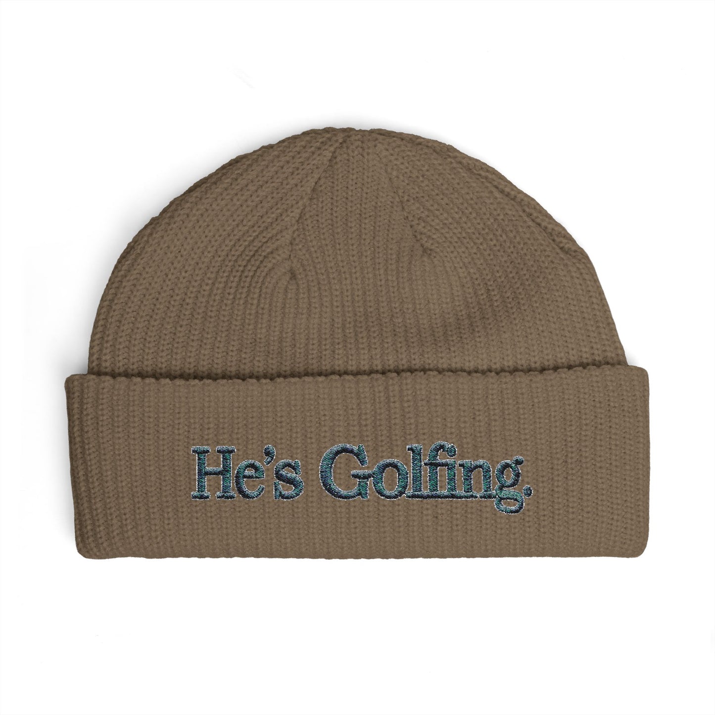 He's Golfing Cuff Beanie — Embroidered Golf Lover Knit Hat