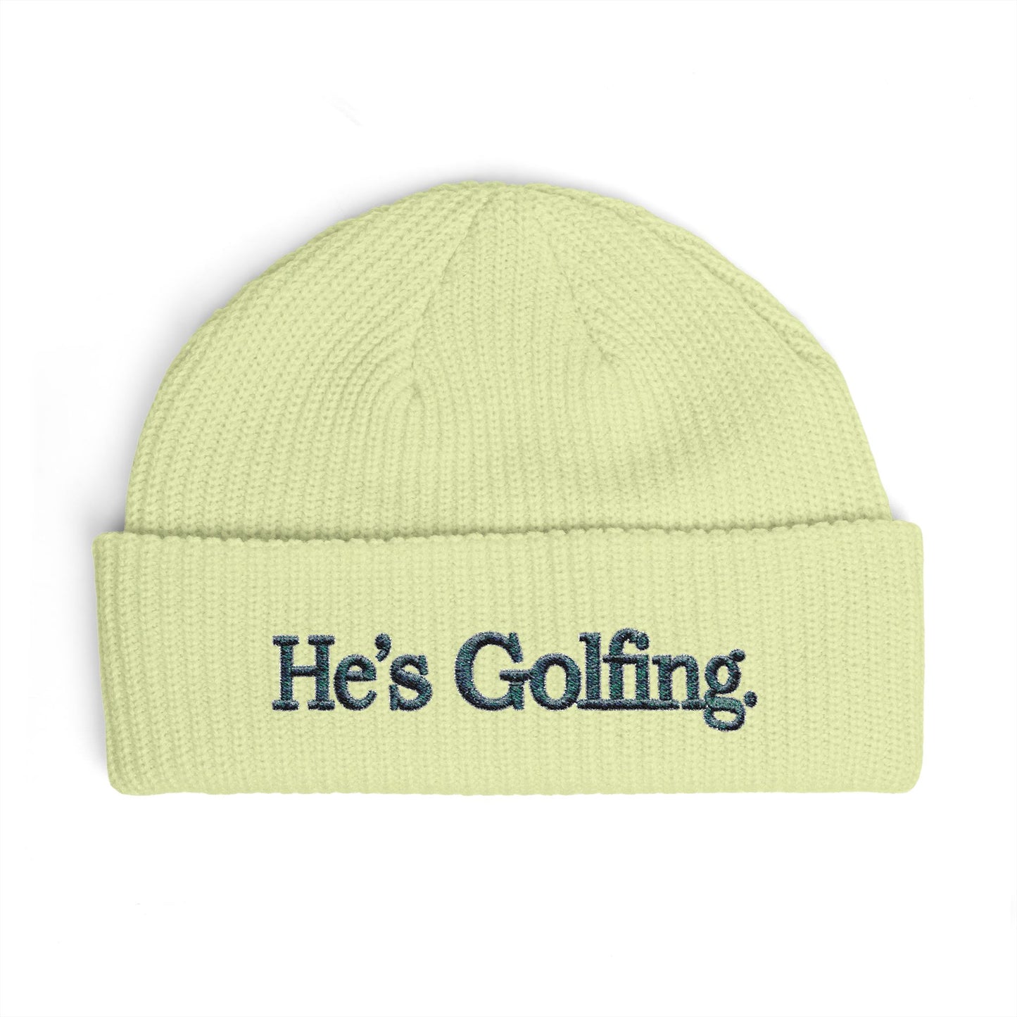 He's Golfing Cuff Beanie — Embroidered Golf Lover Knit Hat
