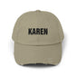 Distressed 'Karen' Baseball Cap — Black Embroidered Name Hat Hats Printify Light Olive One size