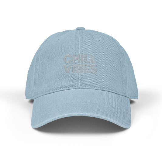 Chill Vibes Embroidered Denim Hat — Casual Relaxed Baseball Cap