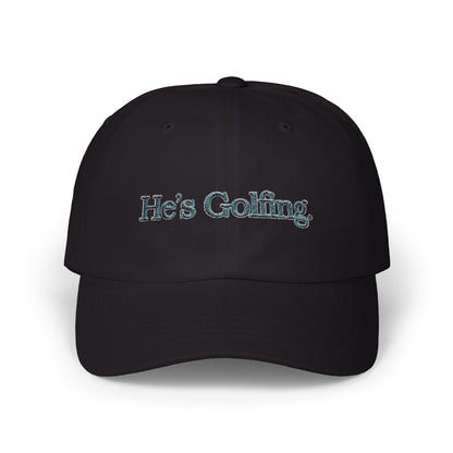 He's Golfing Dad Cap – Embroidered Golf Hat for Golf-Loving Dads