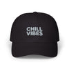 Dad Cap — "Chill Vibes" Embroidered Baseball Hat Hats Printify Black One size