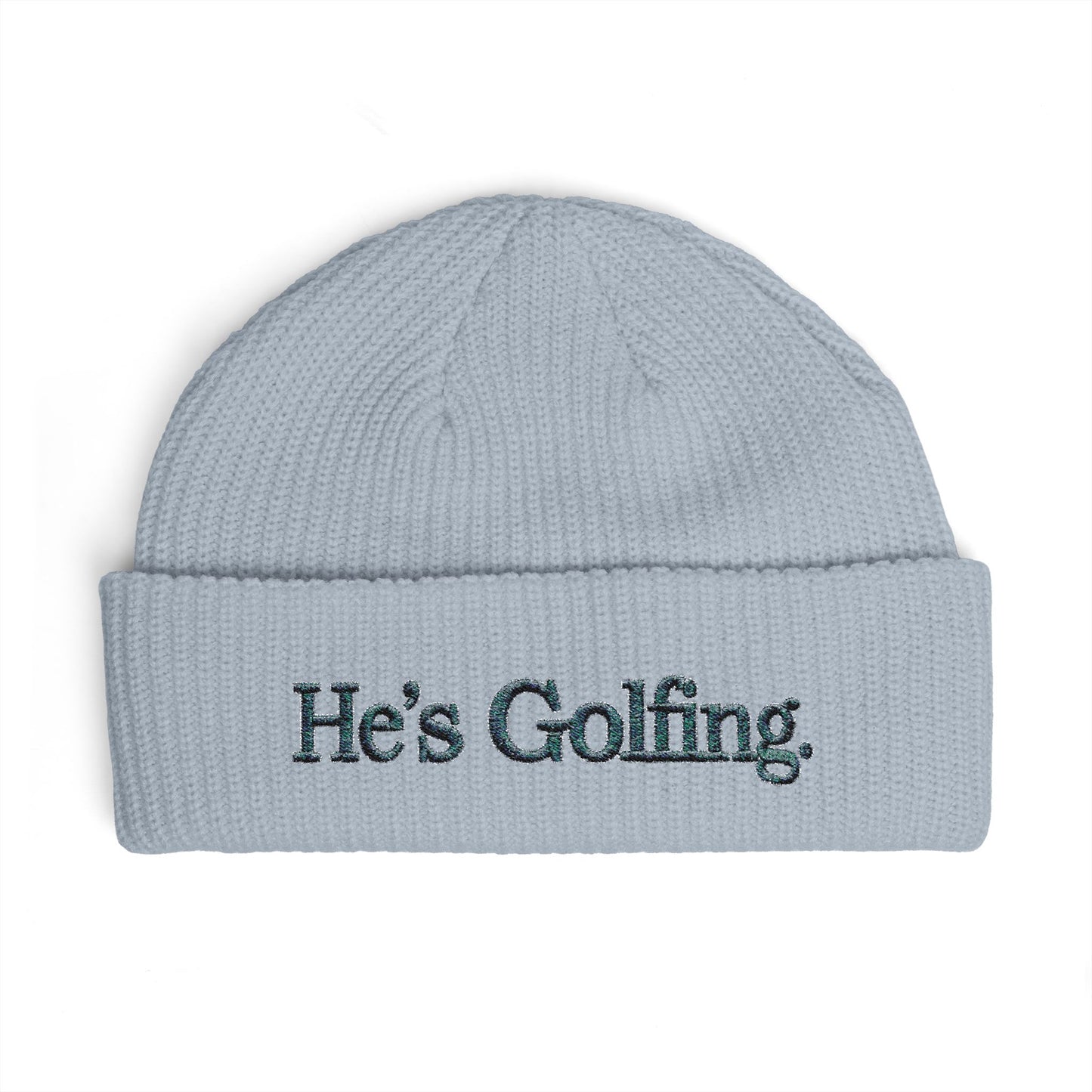 He's Golfing Cuff Beanie — Embroidered Golf Lover Knit Hat