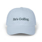 He's Golfing Dad Cap – Embroidered Golf Hat for Golf-Loving Dads