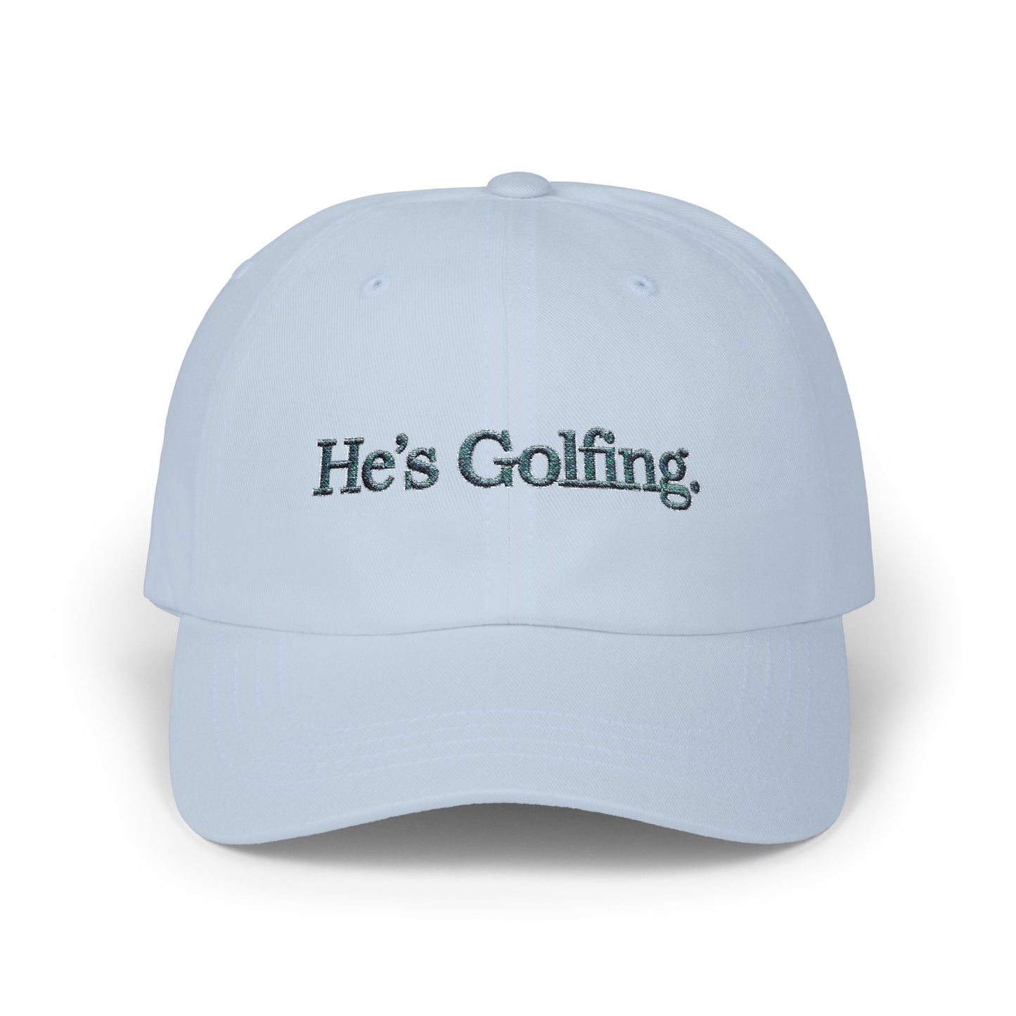 He's Golfing Dad Cap – Embroidered Golf Hat for Golf-Loving Dads