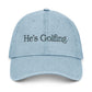 He's Golfing Denim Embroidered Hat — Casual Golf Cap for Him