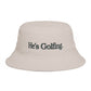 He's Golfing Bucket Hat — Casual Golf Hat for Players & Fans