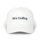 He's Golfing Dad Cap – Embroidered Golf Hat for Golf-Loving Dads