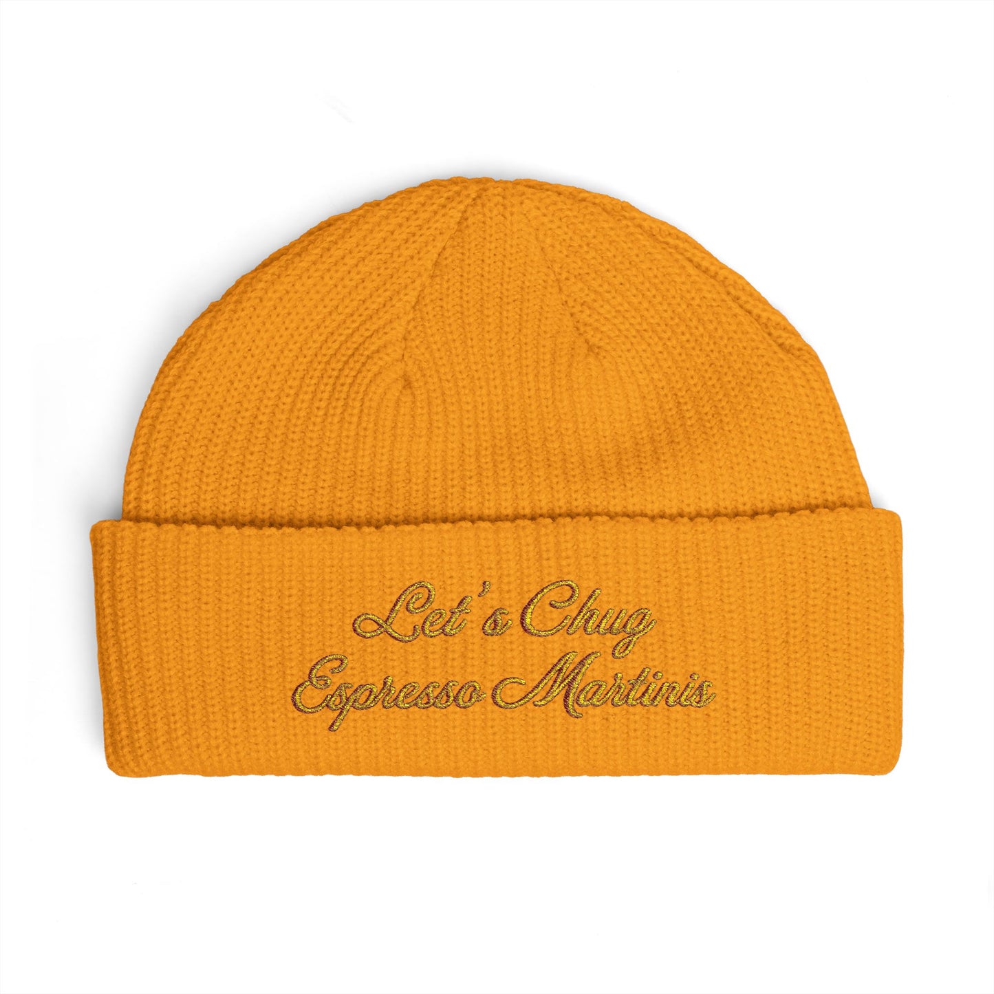 Embroidered Cuff Beanie — "Let's Chug Espresso Martinis" Knit Hat
