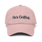 He's Golfing Washed Baseball Cap – Casual Golf Hat for Men