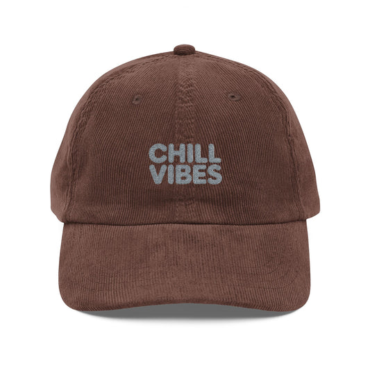 Corduroy Baseball Cap — "Chill Vibes" Embroidered Vintage Hat Hats Printify Dark Brown One size