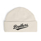 Brothers Cuff Beanie — Embroidered Knit Hat for Siblings & Crew